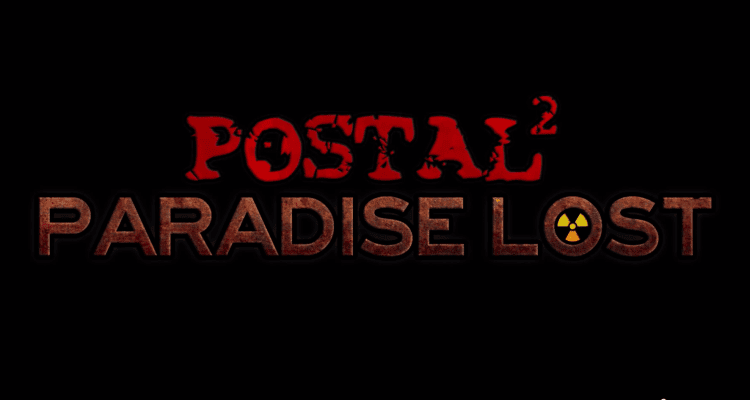 postal 2 paradise lost | The Outerhaven