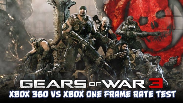 gears_of_war_3-xbox360vsxboxonefpstest | The Outerhaven
