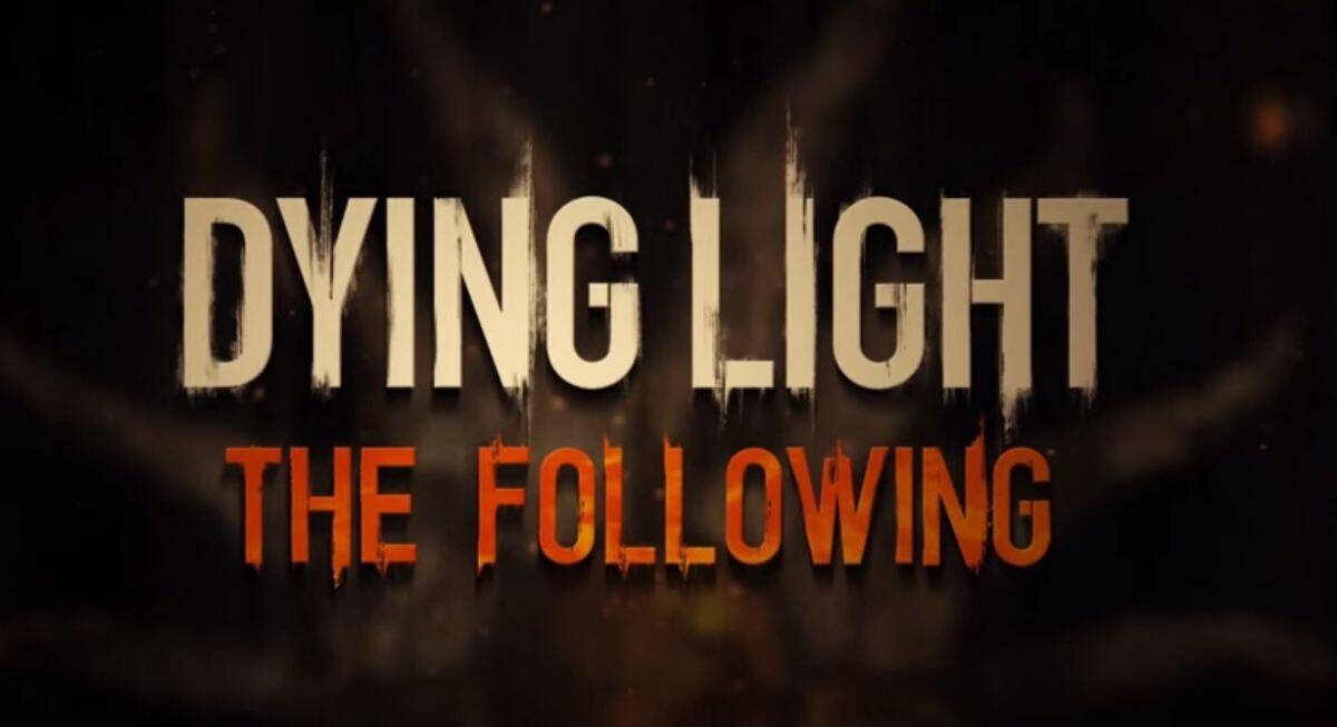 dying-light-the-following | The Outerhaven