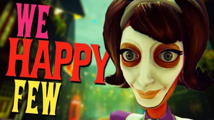 we-happy-few-header | The Outerhaven