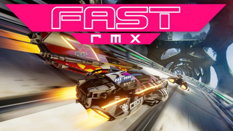 Fast RMX Review (NSW) - We don't have F-Zero, but this will do.