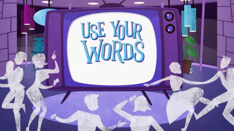 Use Your Words - The Outerhaven