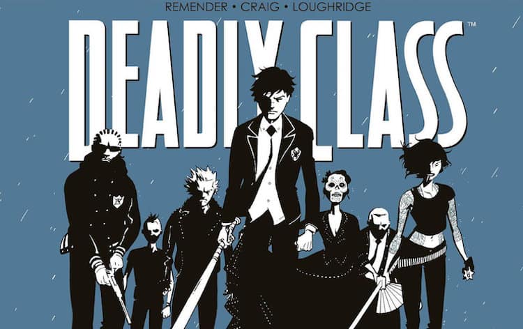deadly class | The Outerhaven