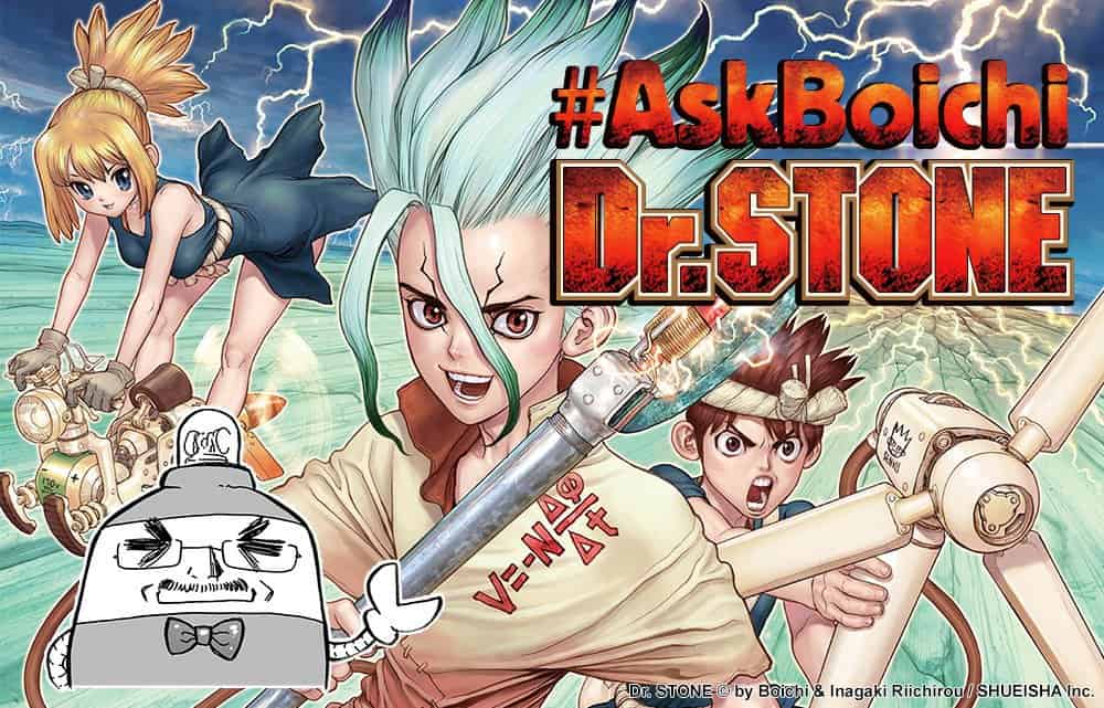 Ask-Boichi-Dr-Stone | The Outerhaven Dr. Stone