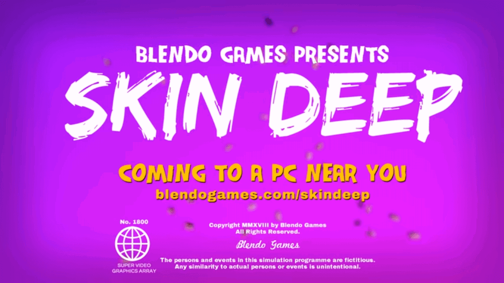 Blendo Games' Skin Deep