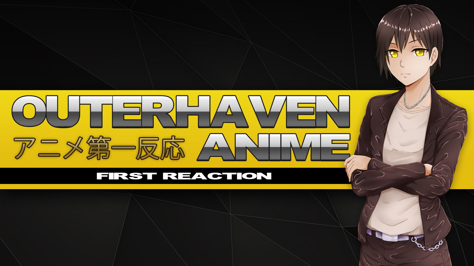 firstreaction | The Outerhaven