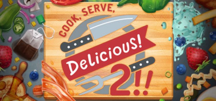 cook, Serve, Delicious 2!!