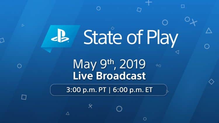 PlayStation State of Play May 9 2019 | The Outerhaven PlayStation State of Play May 9 2019