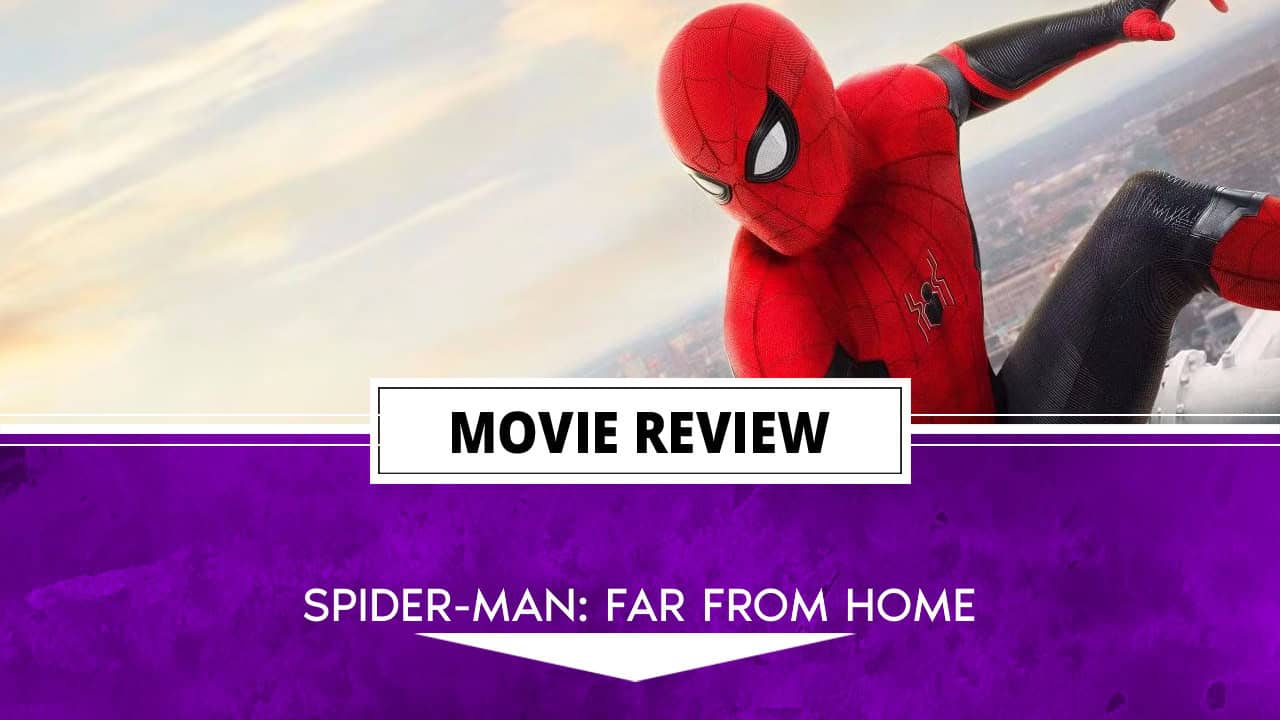 spider-man far from home review header | The Outerhaven spider-man far from home review header