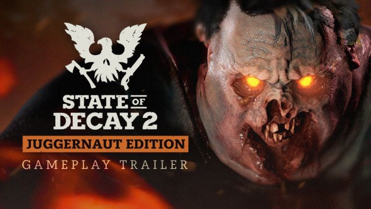 State of Decay 2 Juggernaut Edition Header | The Outerhaven