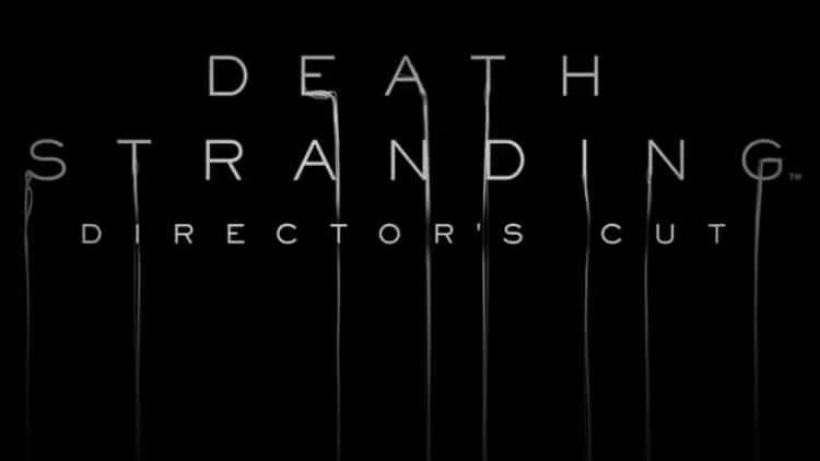 death stranding directors cut