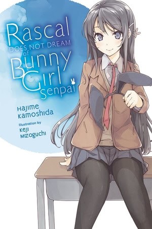 Rascal Does Not Dream of Bunny Girl Senpai | The Outerhaven