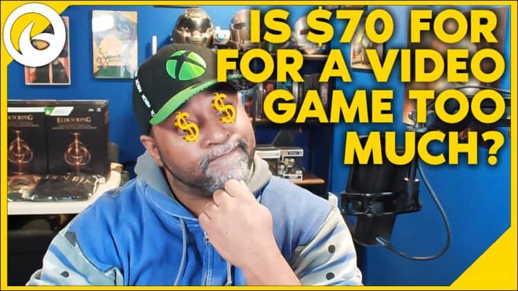 Is $70 Too Much To Pay For A Video Game Are 70 dollar games too much