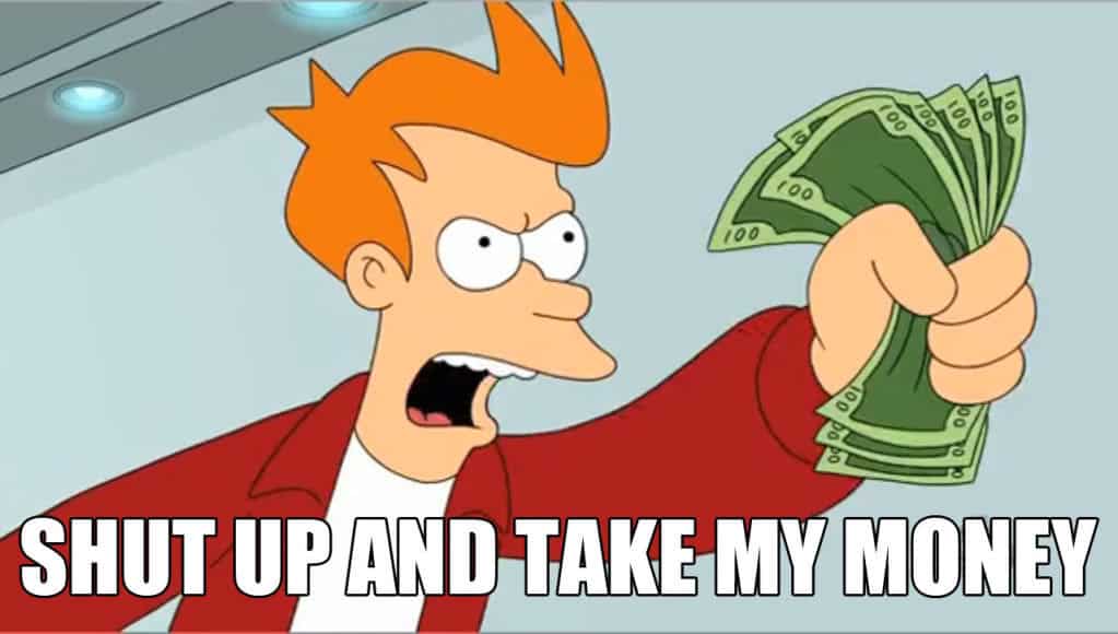 Take my money | The Outerhaven Take my money