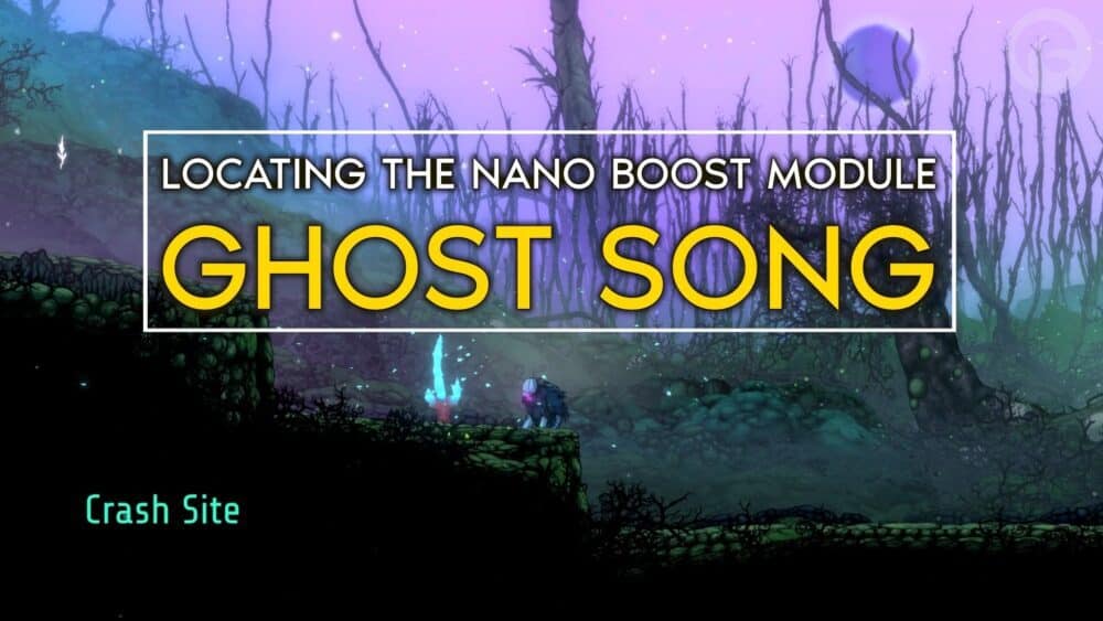 How to find the Nano Boost module | The Outerhaven How to find the Nano Boost module