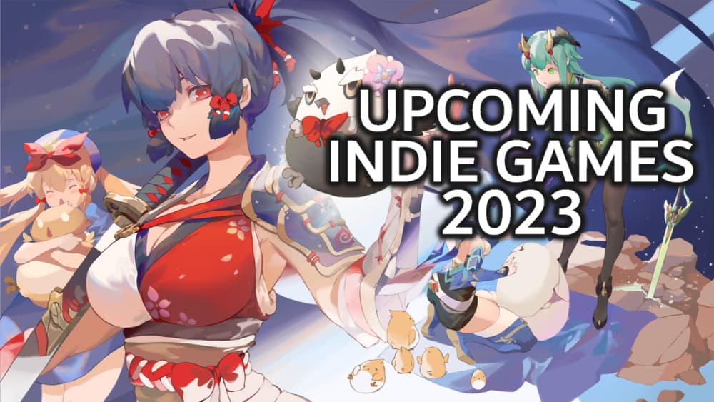 The Outerhaven’s Most Anticipated Indie Games of 2023 Upcoming Indie Games 2023