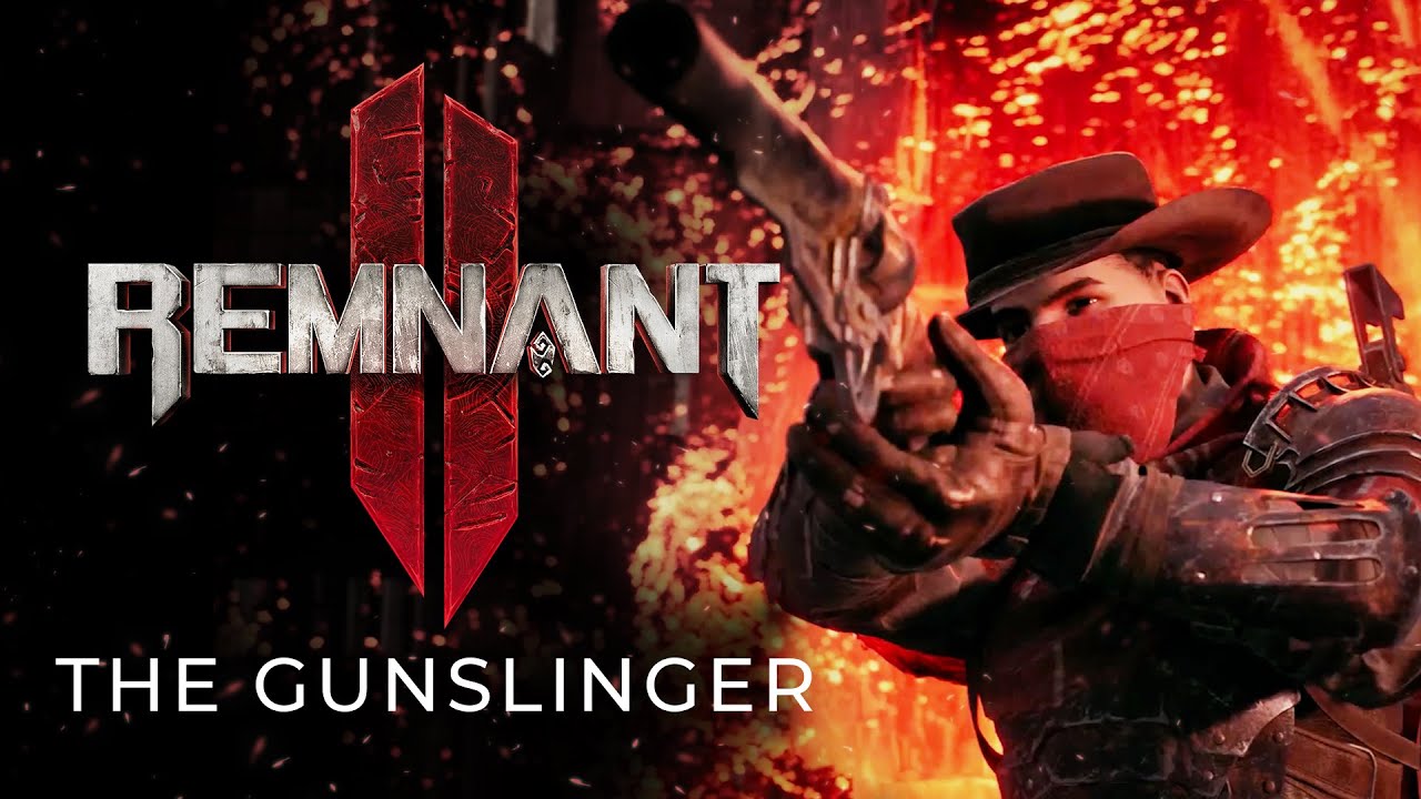 Remnant II - The Gunslinger Archtype reveal | The Outerhaven Remnant II - The Gunslinger Archtype reveal