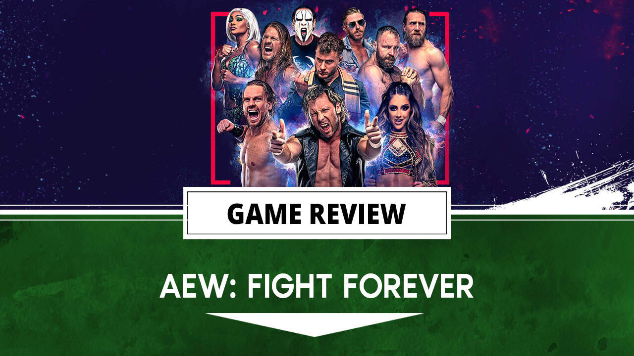AEW-Fight-Forever-Header | The Outerhaven AEW: Fight Forever