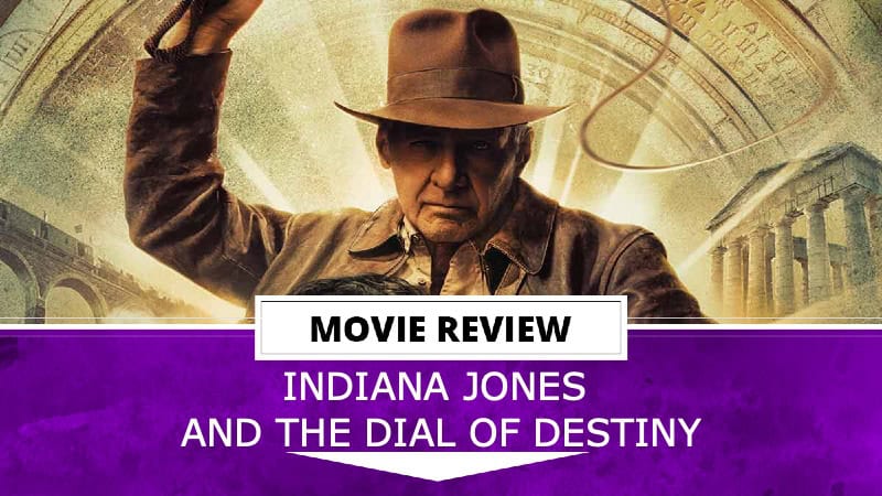 Indiana Jones | The Outerhaven Indiana Jones and the Dial of Destiny Review