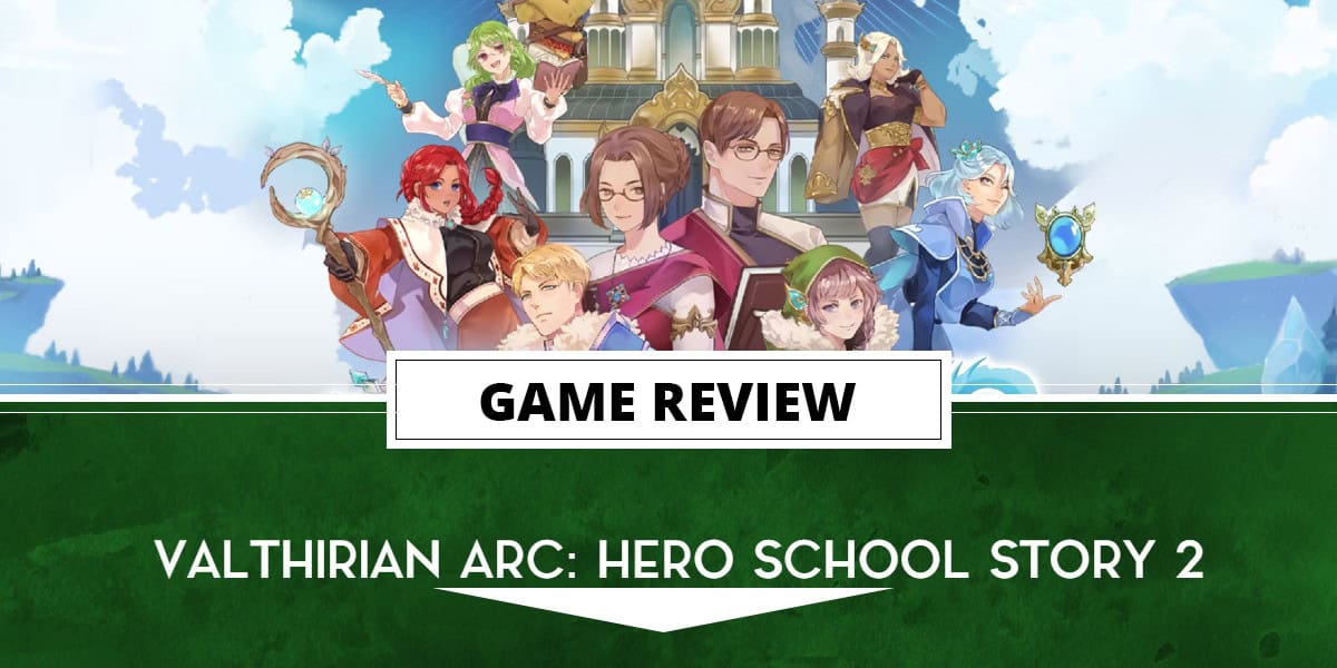 Valthirian Arc: Hero School Story 2 | The Outerhaven PQube Valthirian Arc Review image