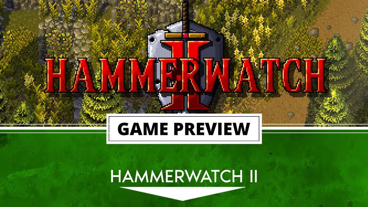 Hammerwatch II Review | The Outerhaven Hammerwatch II Review