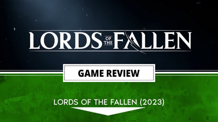 Lords of the Fallen review