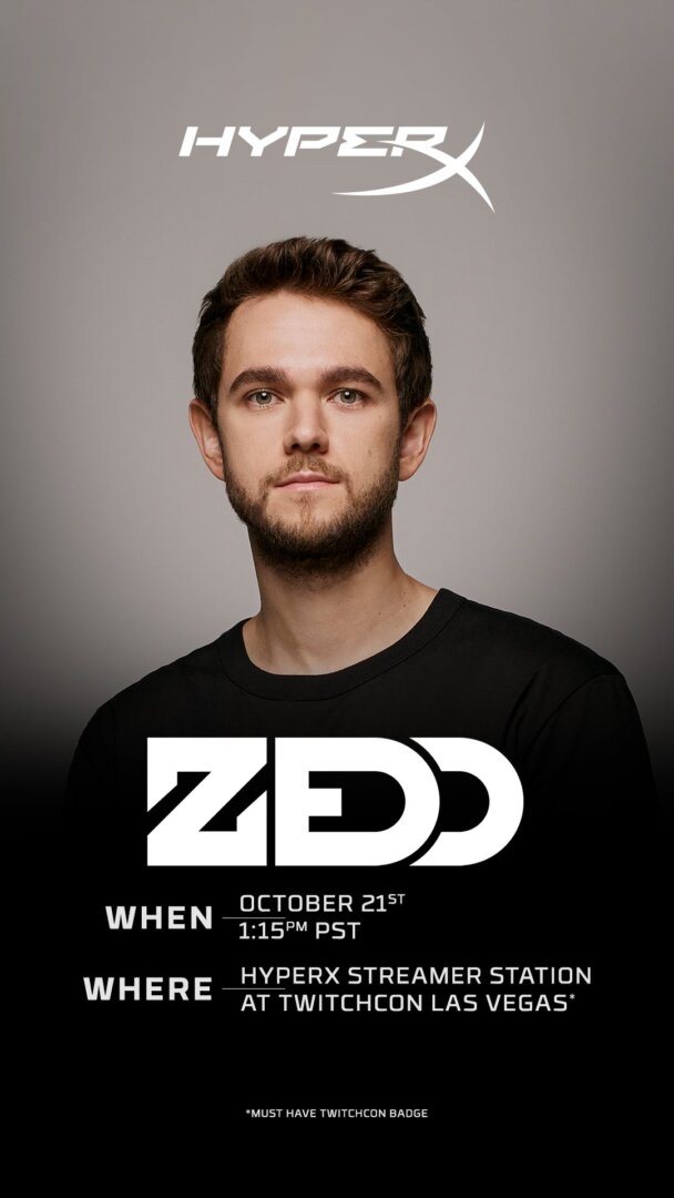 Zedd Appearance Graphic_TwitchCon 2023_1080x1920_b | The Outerhaven HyperX