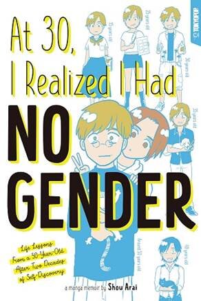 AT 30 I REALIZED I HAD NO GENDER