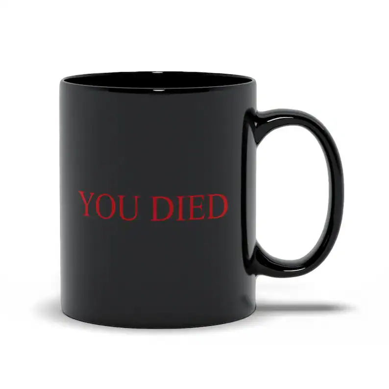 Dark Souls You Die Mug | The Outerhaven Dark Souls You Die Mug