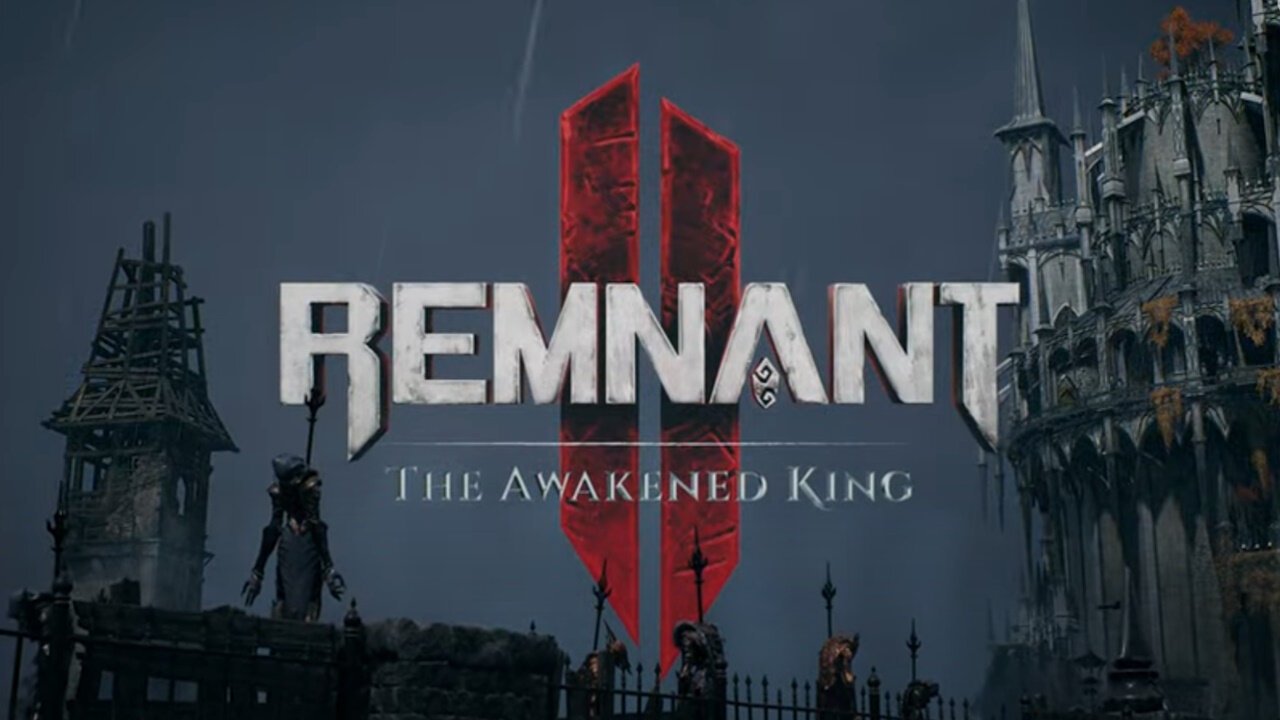 Remnant 2 - The Awakened King DLC header | The Outerhaven Remnant 2 - The Awakened King DLC header