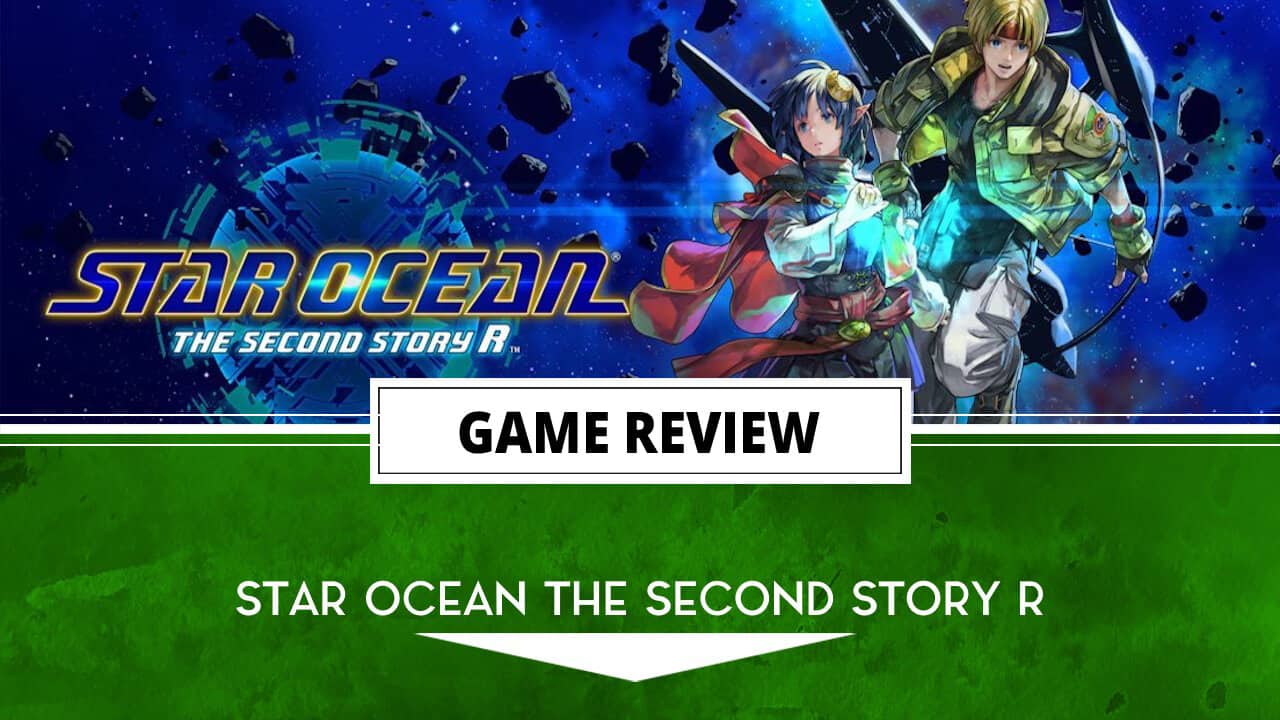 Star Ocean Second Story R Review Header | The Outerhaven Star Ocean Second Story R Review Header