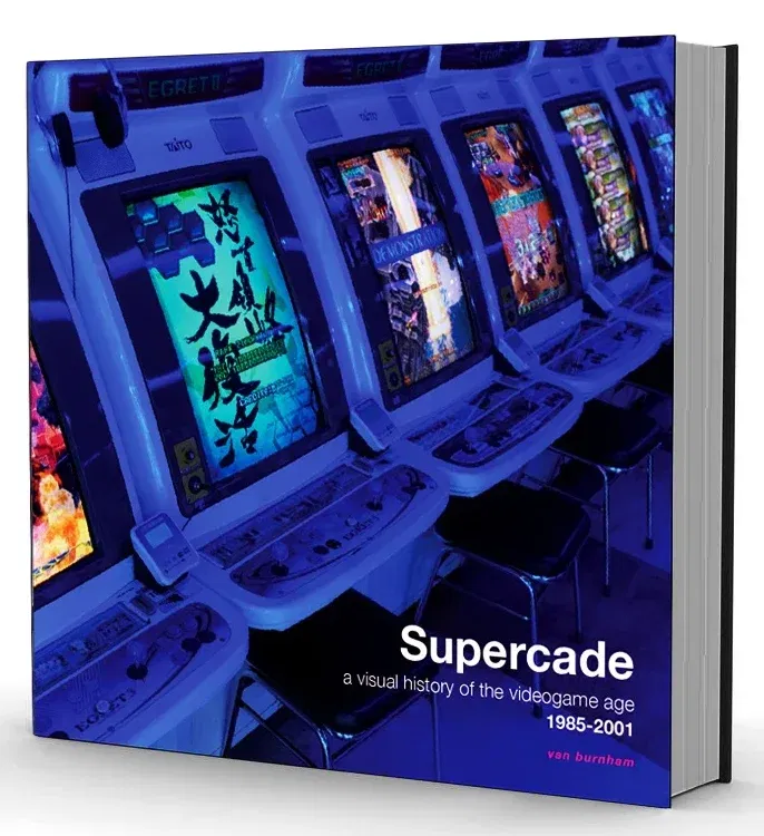 Supercade A Visual History of the Videogame Age 1985-2001