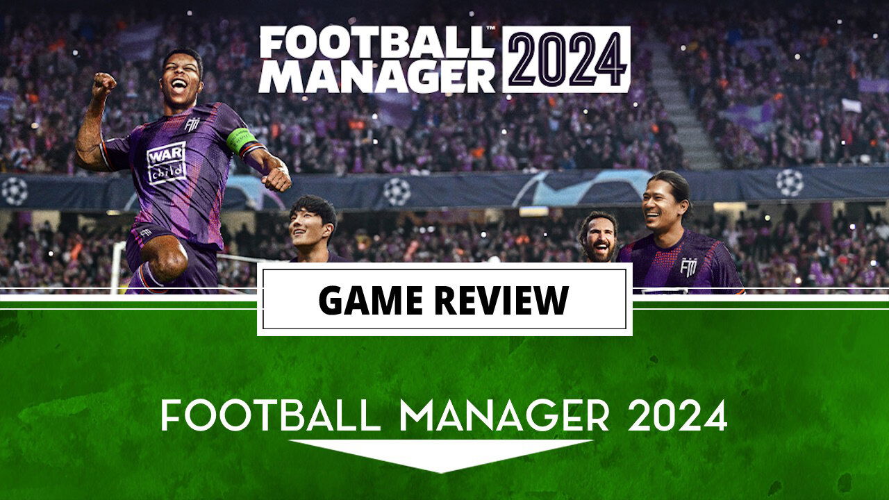 Football Manager 2024 - PC [Steam Online Game Code] - Newegg.com