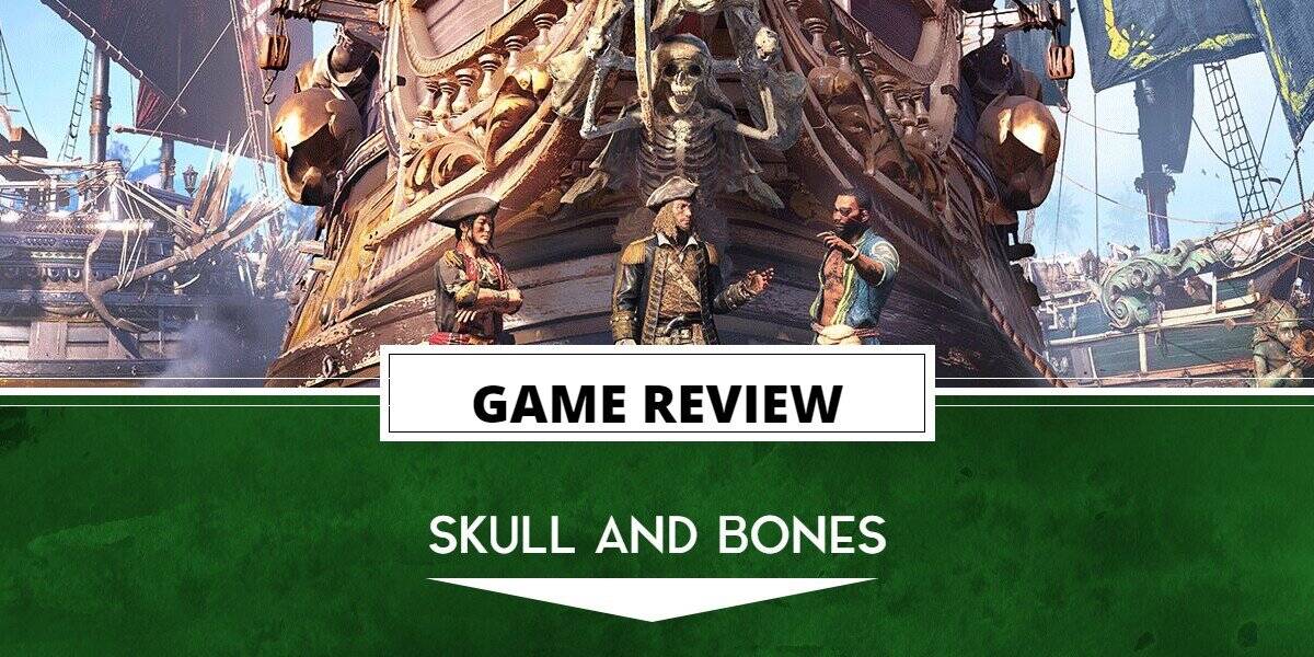 Skull and Bones Review | The Outerhaven Review Template for Skull and Bones