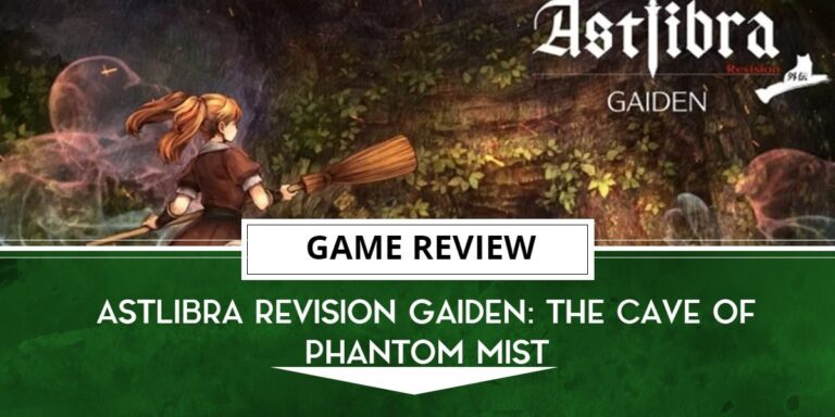 DLC Review The Cave of Phantom Mist. ASTLIBRA Revision.