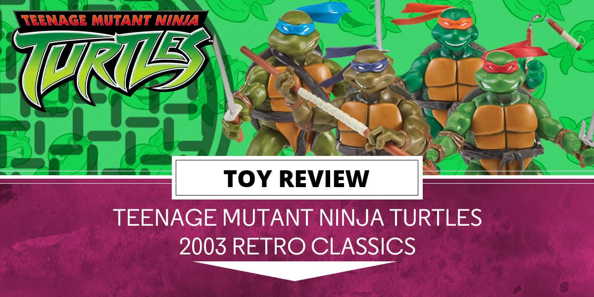 TMNT2003-Retro-Toys-Header | The Outerhaven TMNT 2003