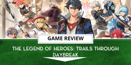 The Legend Of Heroes: Trails Through Daybreak Review (PS5) - Van Is Great