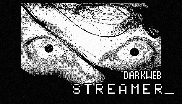 darkwebSTREAMER | The Outerhaven darkwebSTREAMER indie horror game