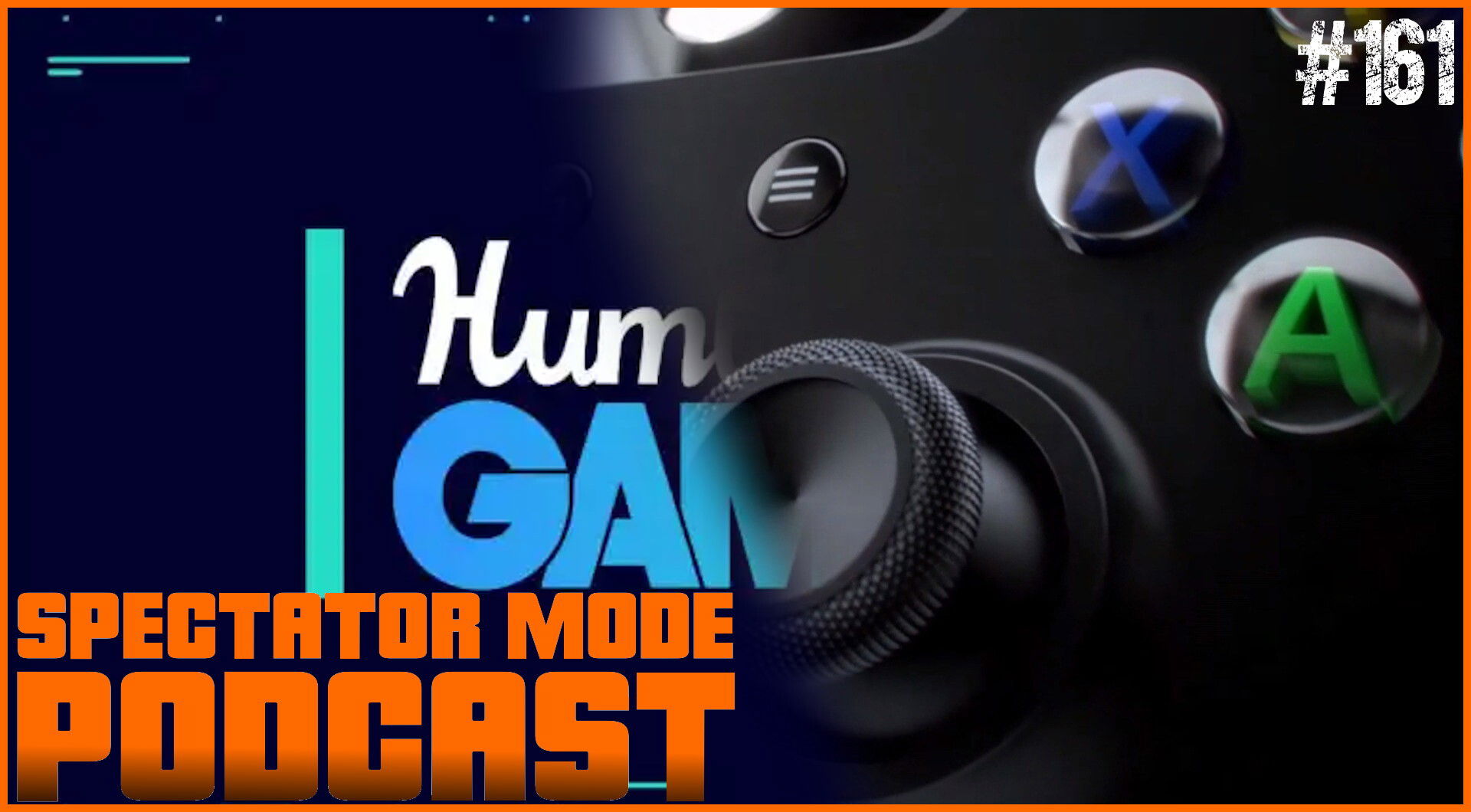 Spectator Mode Podcast episode 161 | The Outerhaven Spectator Mode Podcast episode 161