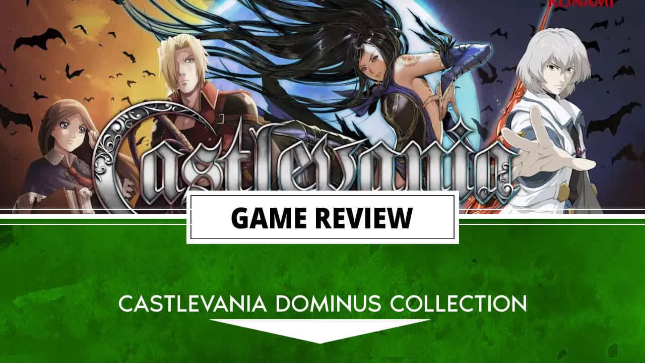 Castlevania Dominus Collection | The Outerhaven Castlevania Dominus Collection