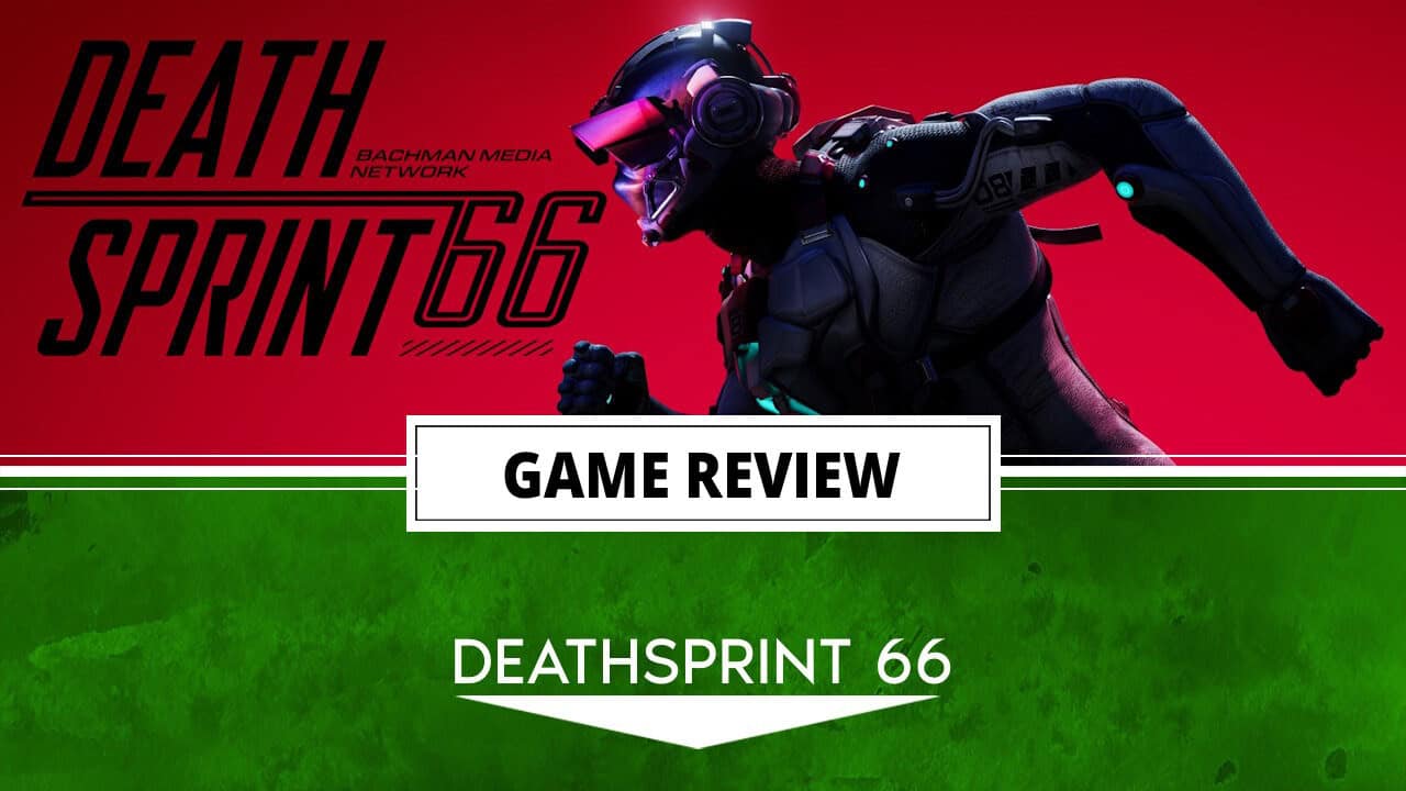 DEATHSPRINT-66-REVIEW | The Outerhaven DEATHSPRINT-66-REVIEW