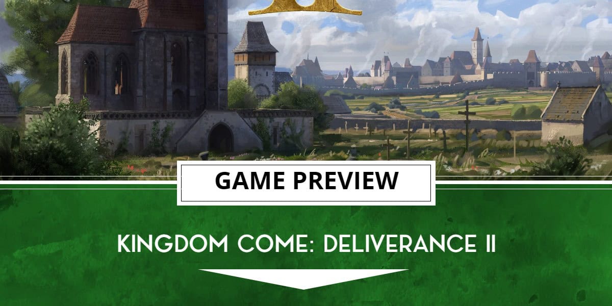 Kingdom Come Deliverance II | The Outerhaven Kingdom Come: Deliverance II Preview