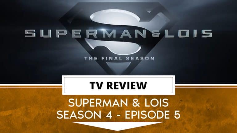 Superman & Lois Season 4 - Final Season Episode 5