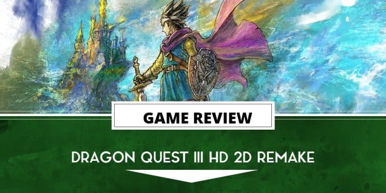 Dragon Quest III HD 2D Remake Review Template