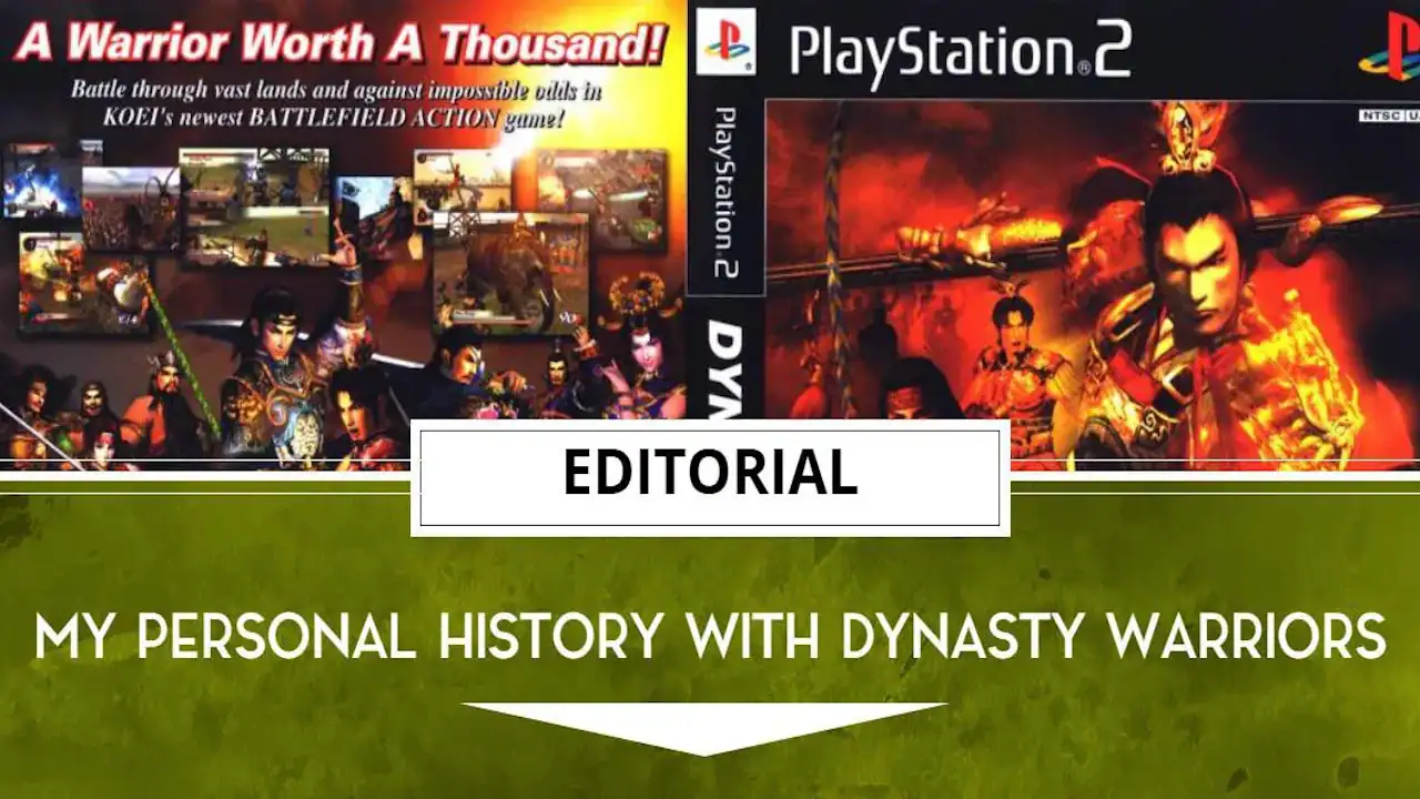 Dynasty Warriors Editorial-01 | The Outerhaven Editorial green template over a picture of the PS2 cover of Dynasty Warriors 3