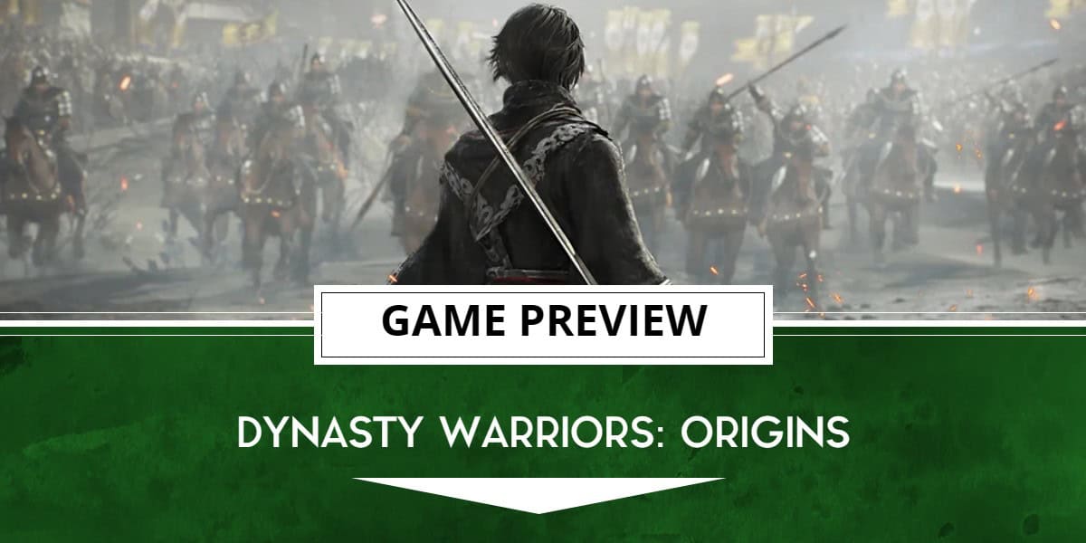 Preview template for Dynasty Warriors Origins