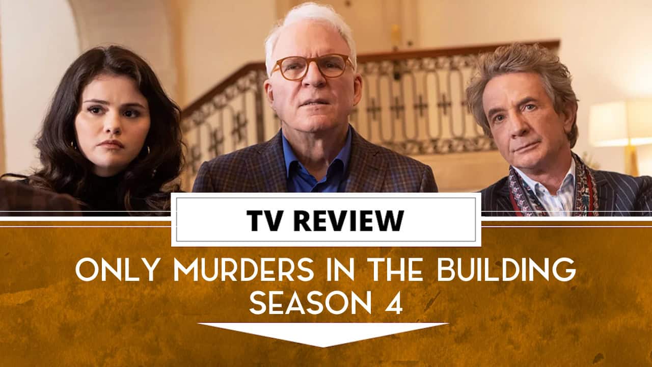 only murders season 4 review image header | The Outerhaven only murders season 4 review image header