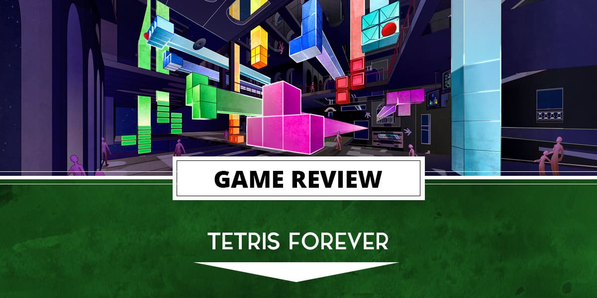 tetrisforever | The Outerhaven Tetris Forever