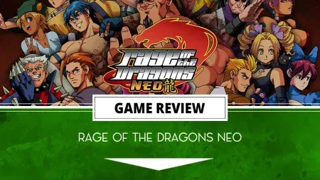 Rage of The Dragons Neo Review Header