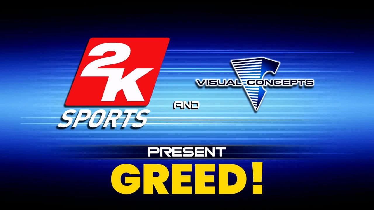 2K_Sports_and_Visual_Concepts_greed | The Outerhaven 2K_Sports_and_Visual_Concepts_greed